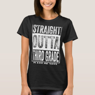 Straight Outta Third Grade School Graduation 2023  T-Shirt