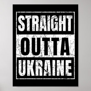 Straight Outta Ukraine Born In Ukraine  Poster