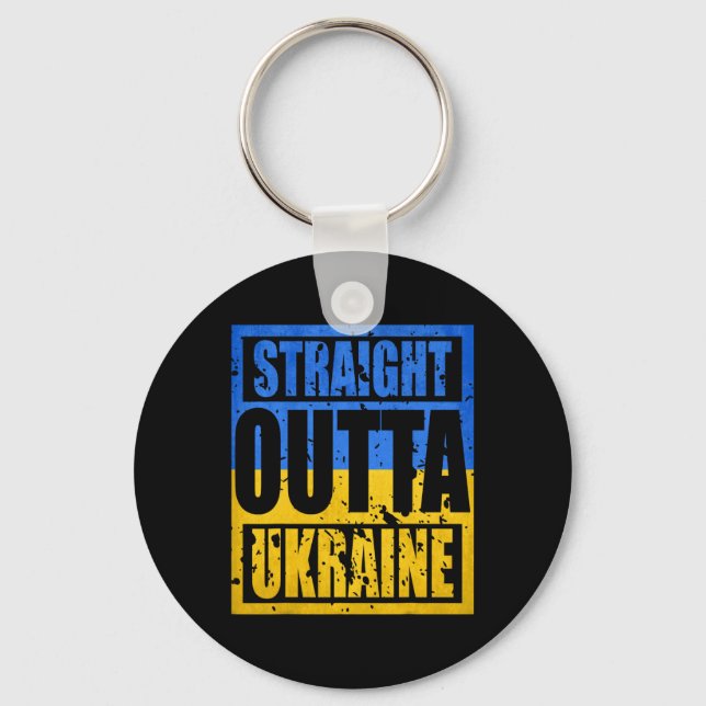 Straight Outta Ukraine  Key Ring (Front)
