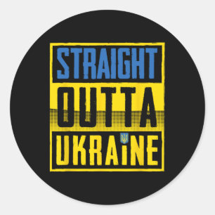 Straight Outta Ukraine Ukrainian Flag Ukraine Euro Classic Round Sticker