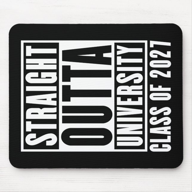 Straight Outta University Class of 2027 Mouse Mat (Front)
