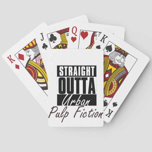 Straight Outta urban Pulp Fiction Playing Cards (Back)