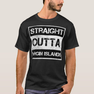 Straight Outta Virgin Islands VI Vintage Distresse T-Shirt