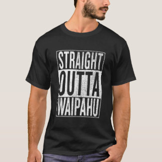 Straight Outta Waipahu Great Travel Gift Idea T Sh T-Shirt