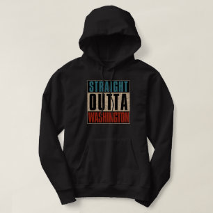 Straight Outta Washington District of Columbia DC Hoodie