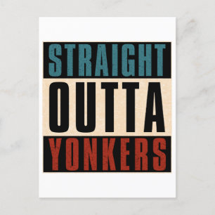 Straight Outta Yonkers New York NY Postcard
