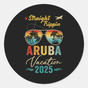 Straight Tripn Aruba 2025 Family Summer Vacation  Classic Round Sticker