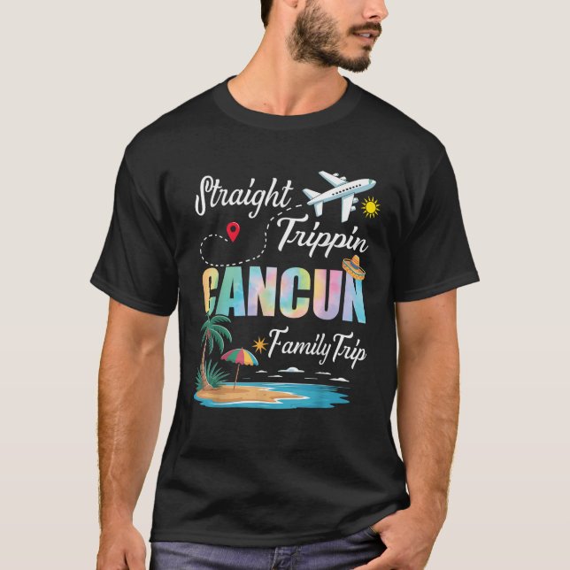 Straight Trippin 2025 Family Trip Cancun Mexico Va T-Shirt (Front)
