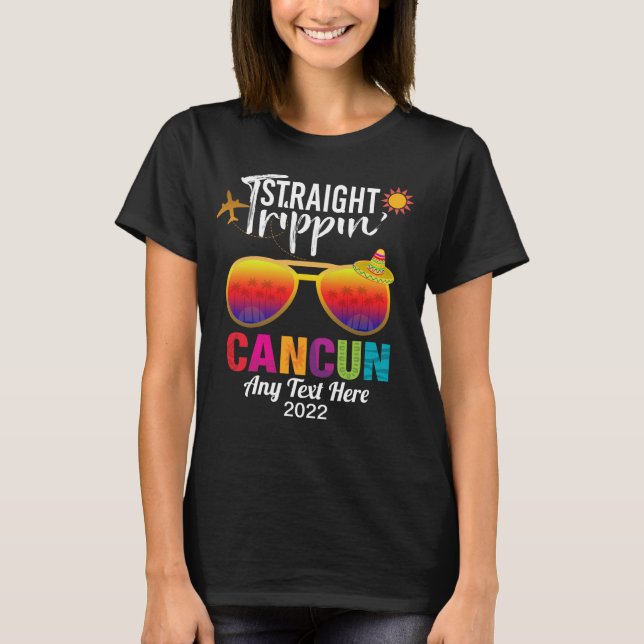 Straight Trippin Cancun Mexico Travel Vacation T-S T-Shirt (Front)