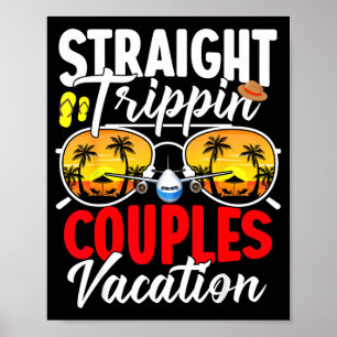 Straight Trippin Couples Trip 2026 Beach Summer Poster