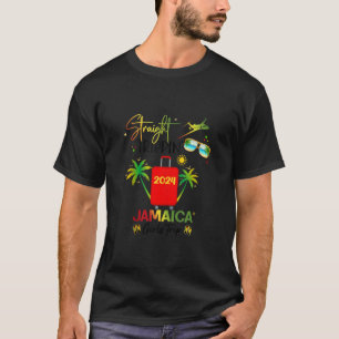 Straight Trippin Jamaica Vacation 2024 Birthday Fa T-Shirt