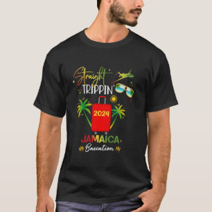 Straight Trippin Jamaica Vacation 2024 Birthday Fa T-Shirt