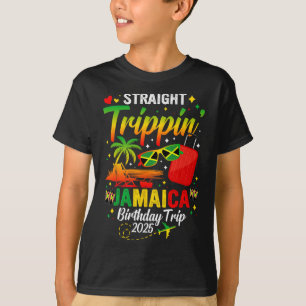 Straight Trippin' Jamaica Vacation 2025 Birthday F T-Shirt