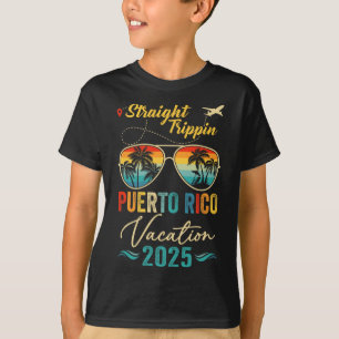 Straight Trippin Puerto Rico 2025 Family Summer Va T-Shirt
