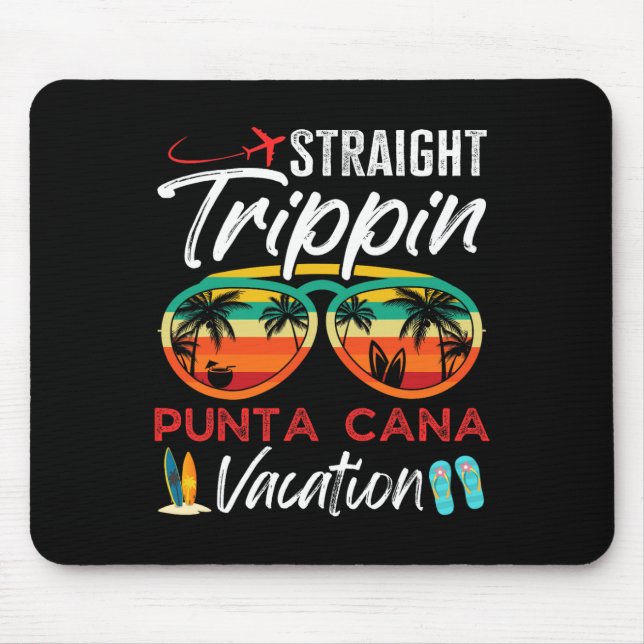 Straight Trippin Punta Cana Couples Family Vacatio Mouse Mat (Front)