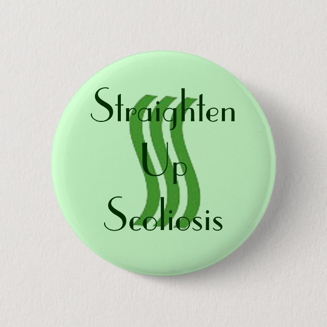 Straighten Up Scoliosis Button (Front)