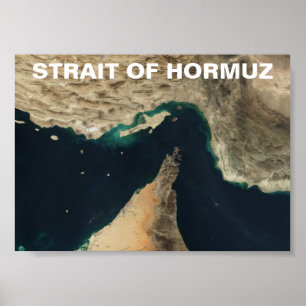 Strait of Hormuz Satellite Image Poster