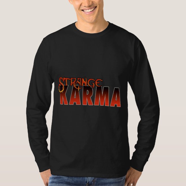 STRANGE KARMA SWEATSHIRT T-Shirt (Front)
