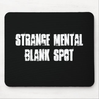 Strange Mental Blank Spot Aa Mousepad