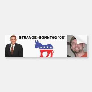 STRANGE--SONNTAG "08" BUMPER STICKER