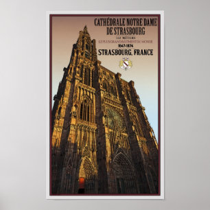 Strasbourg - Cathedral Notre Dame Poster