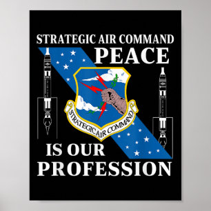 Strategic Air Command Usaf Cold War Peace Is Our P Poster