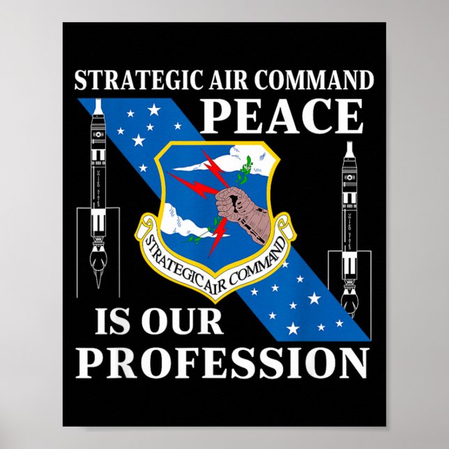 Strategic Air Command USAF Cold War Peace is Poster (Front)