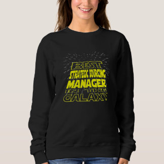 Strategic Sourcing Manager Cool Galaxy Job Sweatshirt