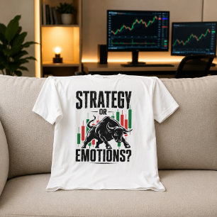 Strategy or Emotions Bull Trading Mindset Design T-Shirt