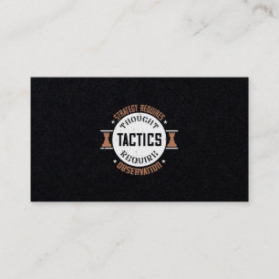 Strategy Requires Thought, Tactics Require Observa Business Card