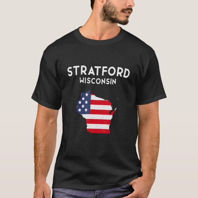 Stratford Wisconsin USA State America Travel Wisco T-Shirt (Front)