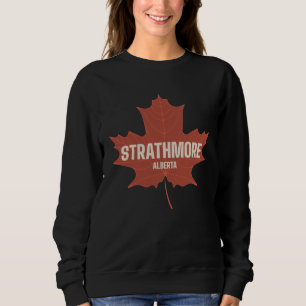 Strathmore Alberta Canada Canadian Heritage Maple Sweatshirt