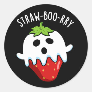 Straw-boo-rry  Funny Strawberry Pun Dark BG Classic Round Sticker