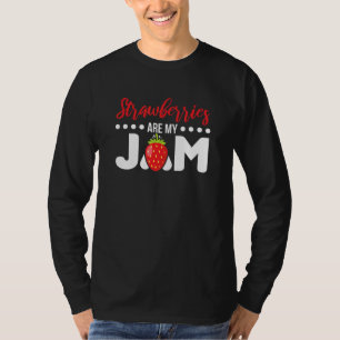 Strawberries Are My Jam Summer Fruit Strawberry T-Shirt