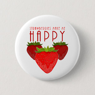 Strawberries Make Me Happy Cute Strawberry Kawaii 6 Cm Round Badge