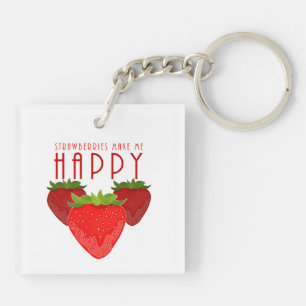 Strawberries Make Me Happy Cute Strawberry Quote Key Ring