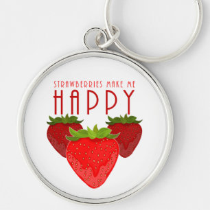 Strawberries Make Me Happy Cute Strawberry Quote Key Ring