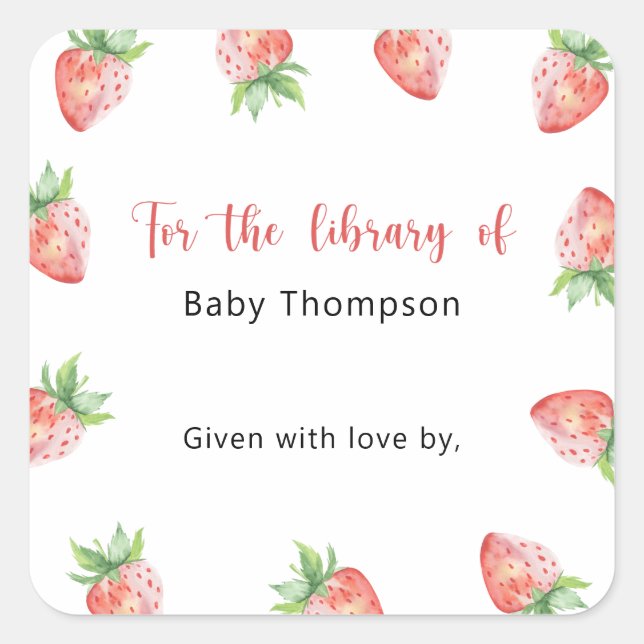 Strawberry - Baby Shower bookplate, books for baby Square Sticker (Front)