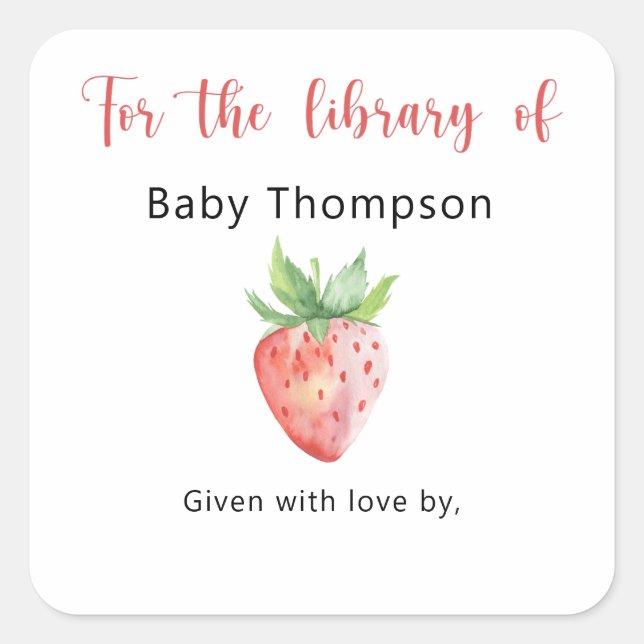Strawberry - Baby Shower bookplate, books for baby Square Sticker (Front)