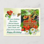 Strawberry Basket ~ Sister Birthday Postcard<br><div class="desc">A really yummy,  colourful and unusual Birthday Postcard for a dear sister or anyone you like,  just change the text and add your own greetings.</div>