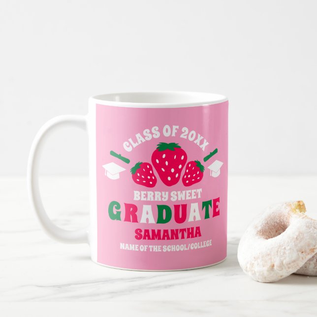 Strawberry Berry Sweet Graduation  Coffee Mug (With Donut)