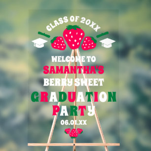 Strawberry Berry Sweet Graduation Party Welcome Acrylic Sign