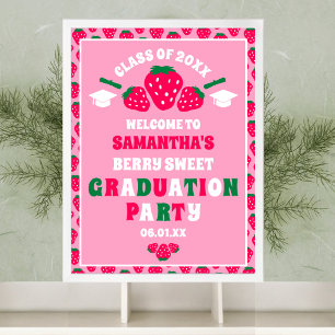 Strawberry Berry Sweet Graduation Party Welcome Poster