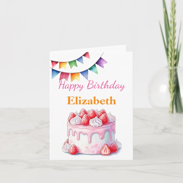 Strawberry Cake Customizable Name & Text Birthday Card (Front)