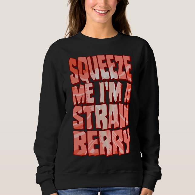 Strawberry Costume Funny Halloween Fruit Slice Squ Sweatshirt (Front)