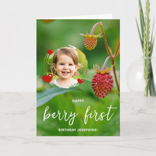 Strawberry Custom Photo Happy Berry First Birthday Card (Front)