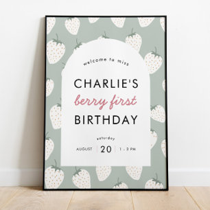 Strawberry Fields Berry First Birthday   Welcome Poster
