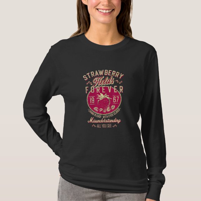 Strawberry Fields Forever Strawberry Fields Teemus T-Shirt (Front)