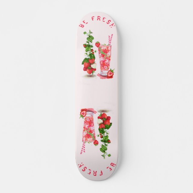 Strawberry Fresh Drink Skateboard (Front)