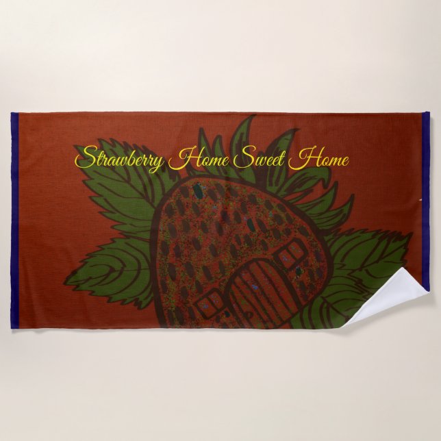 Strawberry Home Sweet Home  Beach Towel (Front)